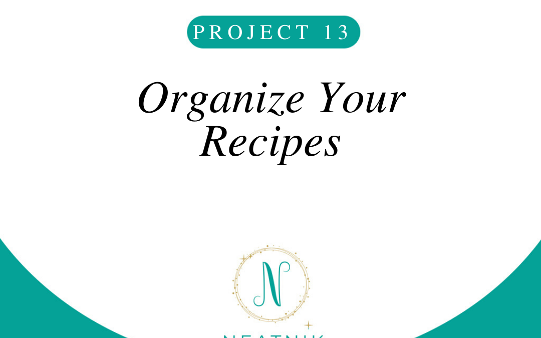 Project of the Day #13: Organize Your Recipes